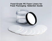 Food-Grade PE Foam Liners for Food Packaging: Selection Guide